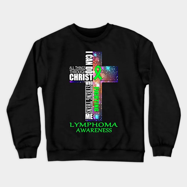 LYMPHOMA Awaneress Support LYMPHOMA Christmas Gifts Crewneck Sweatshirt by ThePassion99